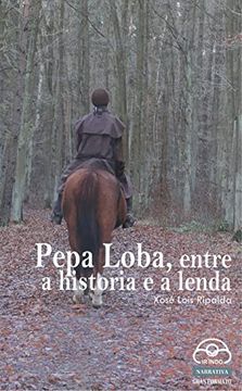 portada Pepa Loba, Entre a Historia e a Lenda
