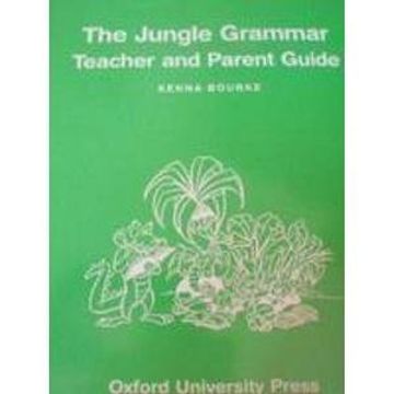 portada The Jungle Grammar: Teacher's and Parent Guide (The jungle grammar books)
