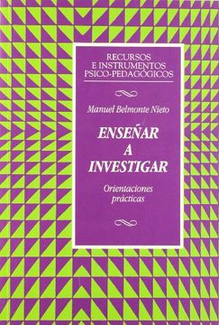 portada Enseñar a Investigar: Orientaciónes Prácticas (in Spanish)