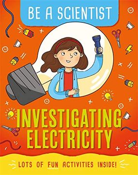 portada Investigating Electricity (be a Scientist) (en Inglés)