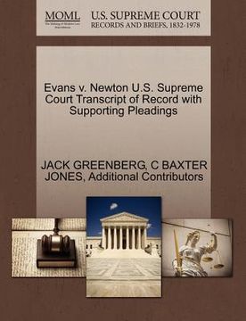portada evans v. newton u.s. supreme court transcript of record with supporting pleadings (en Inglés)