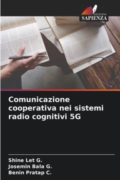 portada Comunicazione cooperativa nei sistemi radio cognitivi 5G (in Italian)