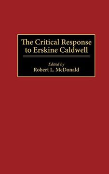 portada The Critical Response to Erskine Caldwell (en Inglés)