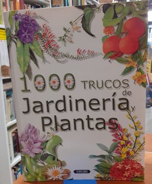 portada 1000 Trucos de Jardinería y Plantas