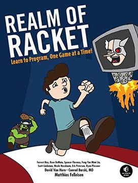 portada Realm of Racket: Learn to Program, one Game at a Time! 