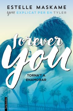 portada Forever You: Explicat per en Tyler (Ficció)