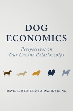 portada Dog Economics: Perspectives on our Canine Relationships (en Inglés)
