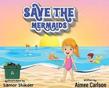 portada Save the Mermaids (in English)