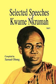 portada selected speeches of kwame vol. 1 (in English)