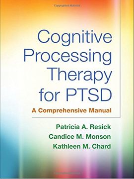 portada Cognitive Processing Therapy for PTSD: A Comprehensive Manual