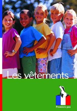 portada Les Vetements (Premiers Pas) (en Francés)