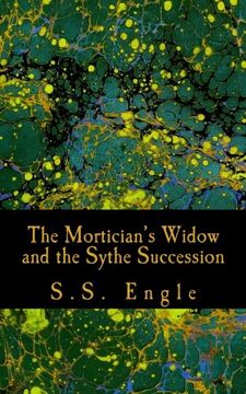 portada The Mortician's Widow and the Sythe Succession (Volume 2)