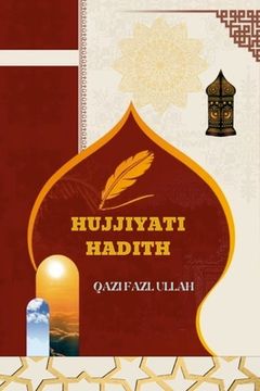 portada Hujjiyati Hadith (in Urdu)
