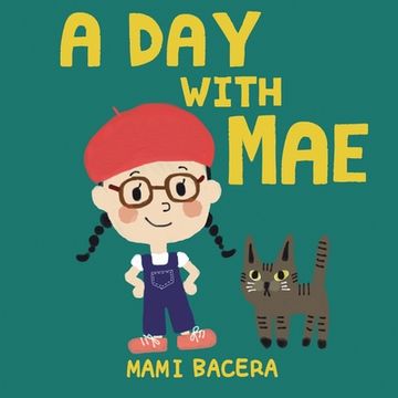 portada A Day with Mae (en Inglés)