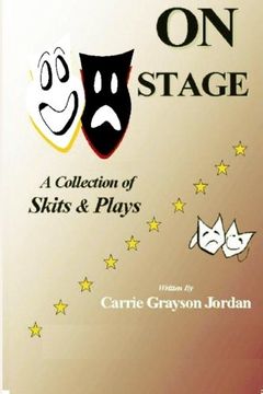 portada ON STAGE: A Collection of Skits & Plays