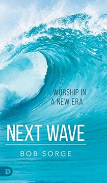 portada Next Wave: Worship in a new era (in English)