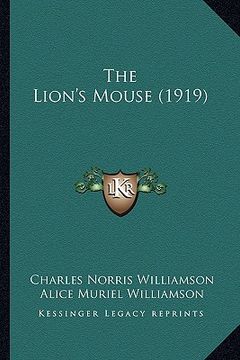 portada the lion's mouse (1919) (en Inglés)