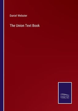 portada The Union Text Book (en Inglés)