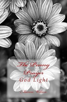 portada The Penny Prayer: God Light (en Inglés)