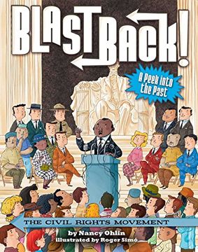 portada The Civil Rights Movement (Blast Back!) (en Inglés)