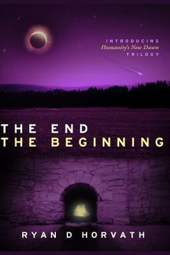 portada The End The Beginning (en Inglés)