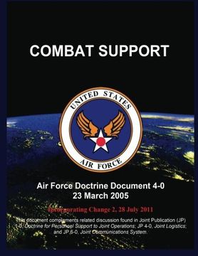 portada COMBAT SUPPORT: Air Force Doctrine Document 4-0 23 March 2005