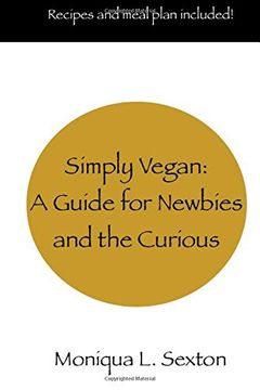 portada Simply Vegan: A Guide for Newbies and the Curious