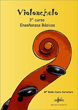 portada Violonchelo: Tercer Curso de Enseñanzas Básicas (in Spanish)