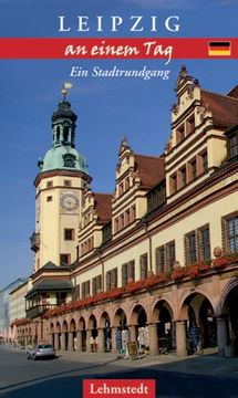 portada Leipzig an einem Tag: Ein Stadtrundgang (in German)