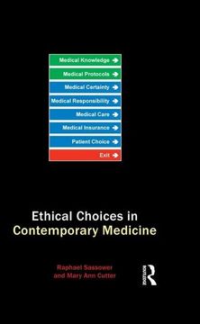 portada Ethical Choices in Contemporary Medicine (en Inglés)