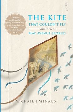 portada The Kite That Couldn't Fly: And Other May Avenue Stories (en Inglés)