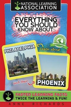 portada Everything You Should Know About: Philadelphia and Phoenix (en Inglés)