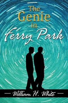 portada The Genie in Ferry Park: An Odyssey (in English)