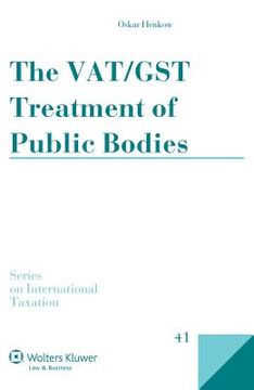 portada the vat/gst treatment of public bodies (en Inglés)