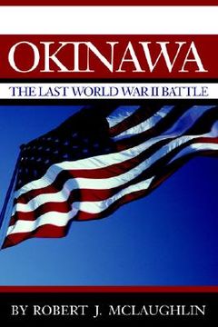 portada okinawa: the last world war ii battle (en Inglés)