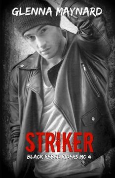 portada Striker: Volume 4 (Black Rebel Riders' MC)