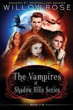 portada The Vampires of Shadow Hills Series: Book 7-9 (en Inglés)