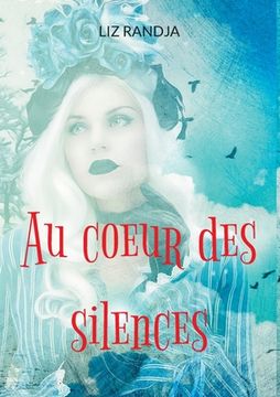 portada Au coeur des silences (en Francés)