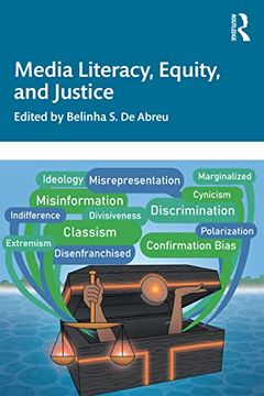 portada Media Literacy, Equity, and Justice (en Inglés)