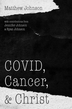 portada COVID, Cancer, and Christ (en Inglés)