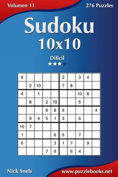 portada Sudoku 10x10 - Difícil - Volumen 11 - 276 Puzzles