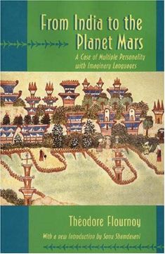 portada From India to the Planet Mars: A Case of Multiple Personality With Imaginary Languages (Princeton Legacy Library) (in English)