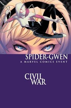 portada Spider-Gwen: Ghost-Spider Modern era Epic Collection: Weapon of Choice