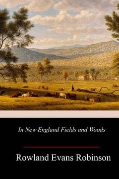 portada In New England Fields and Woods (in English)