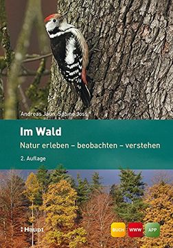 portada Im Wald: Natur erleben - beobachten - verstehen (en Alemán)