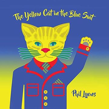 portada The Yellow cat in the Blue Suit (en Inglés)