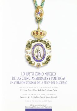 portada Lo Justo Como Nucleo de las Ciencias Morales y Politicas (in Spanish)