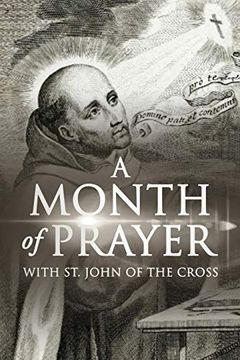 portada A Month of Prayer With st. John of the Cross (in English)
