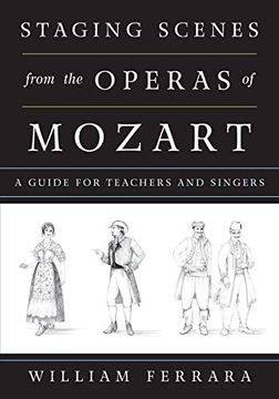 portada Staging Scenes From the Operas of Mozart: A Guide for Teachers and Singers (in English)