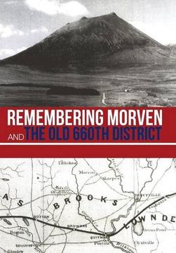 portada Remembering Morven and the old 660Th District (en Inglés)